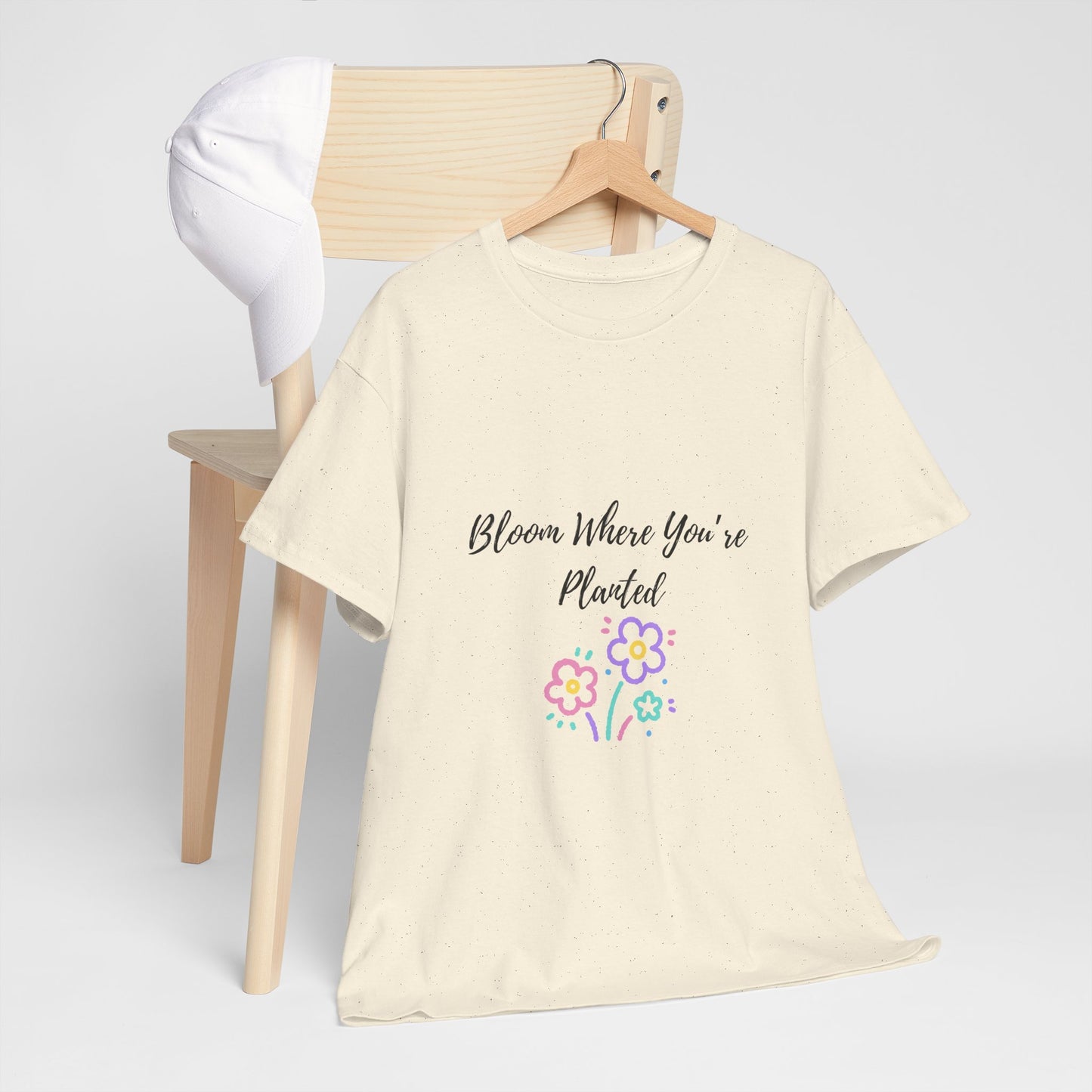 Bloom Where You're Planted Tee, Inspirational T-Shirt, Unisex Cotton Top, Floral Graphic Tee, Gift for Gardeners, Spring Fashion