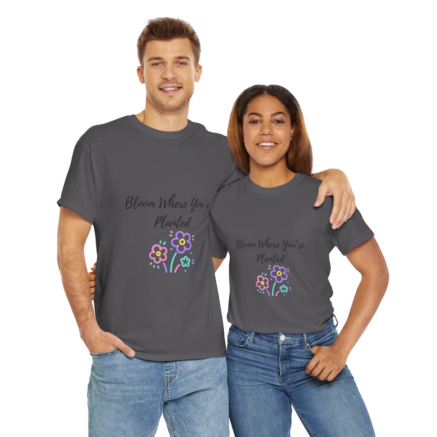 Bloom Where You're Planted Tee, Inspirational T-Shirt, Unisex Cotton Top, Floral Graphic Tee, Gift for Gardeners, Spring Fashion