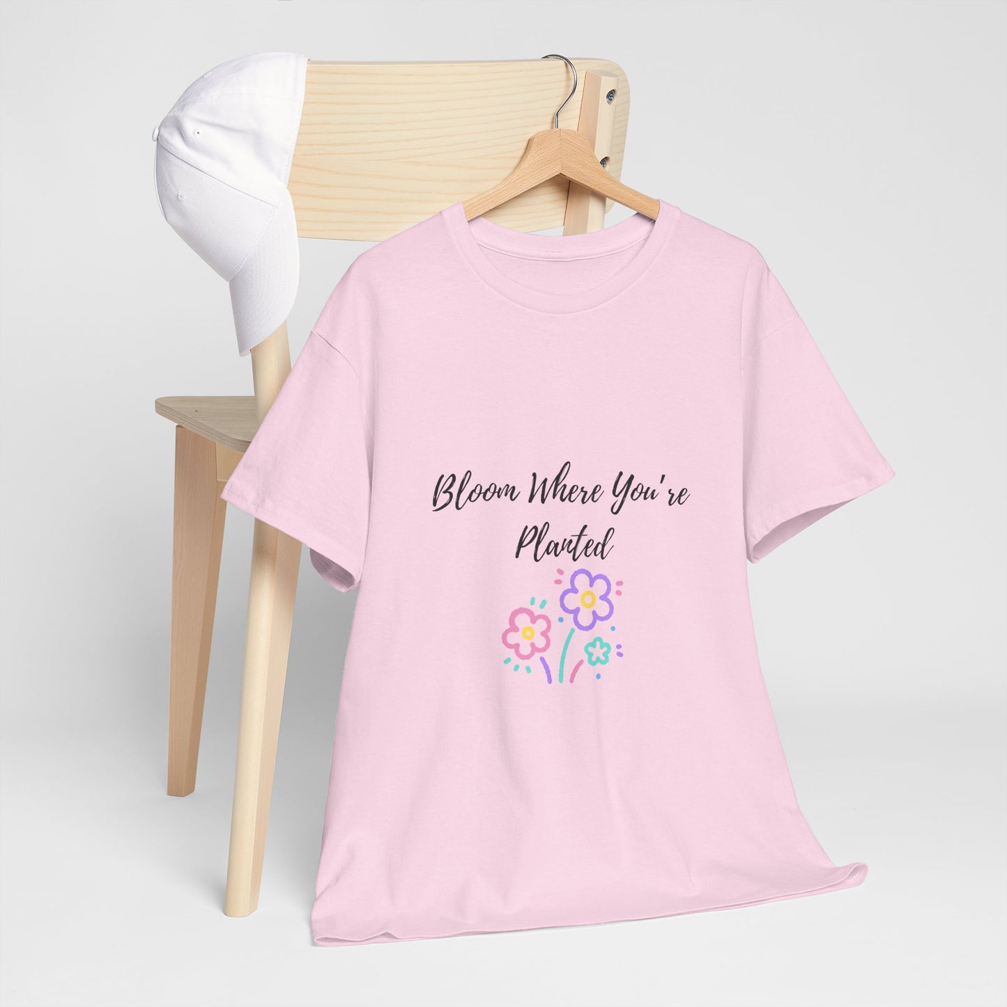 Bloom Where You're Planted Tee, Inspirational T-Shirt, Unisex Cotton Top, Floral Graphic Tee, Gift for Gardeners, Spring Fashion